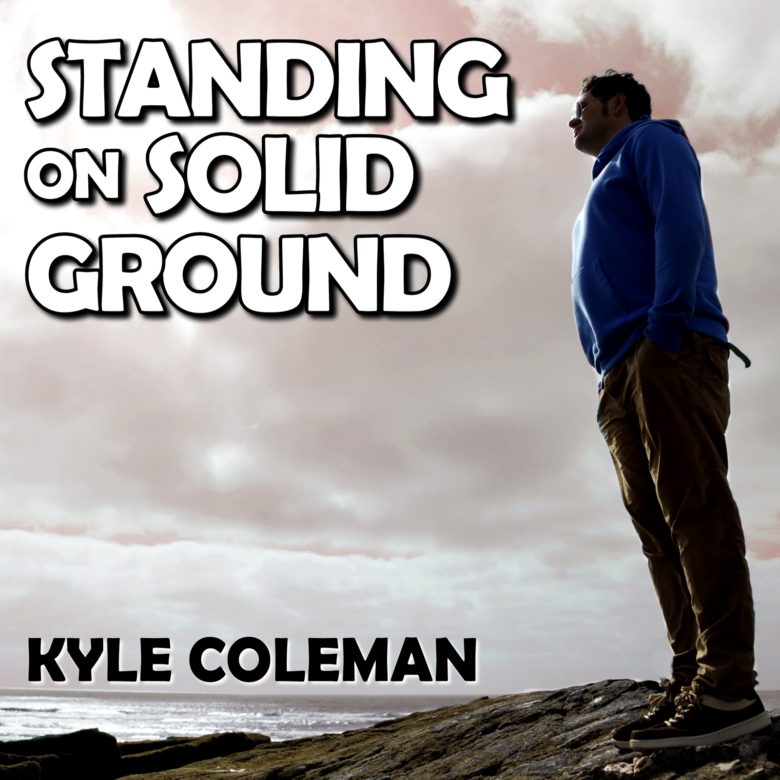 Standing On Solid Ground (Radio Edit) - Kyle Coleman